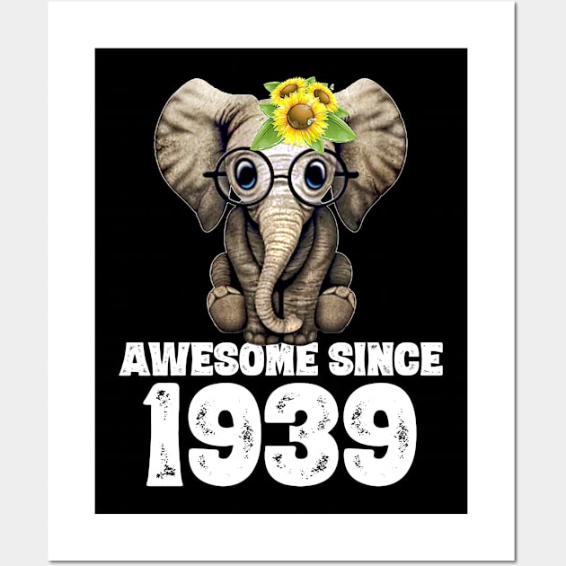 Awesome since 1939 81 Years Old Bday Gift 81th Birthday Wall Art by DoorTees